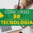 Concurso BB Tecnologia (BBTS): edital com 138 vagas
